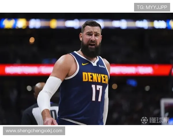 Shams曝瓦兰丘纳斯四周后复查掘金五首发伤四人危机加剧隐患